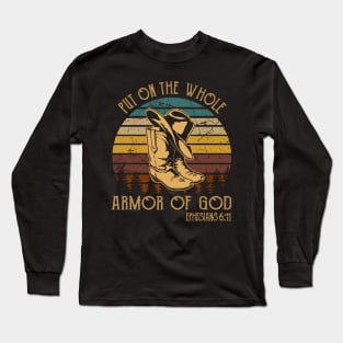 Put On The Whole Armor Of God Boot Hat Cowboy Long Sleeve T-Shirt